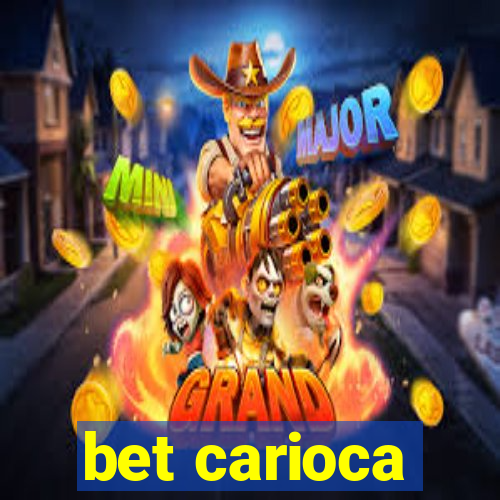 bet carioca